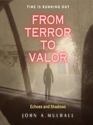 cover image of From Terror to Valor